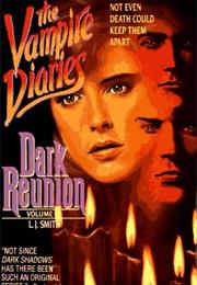 Dark Reunion (Vampire Diaries 4)