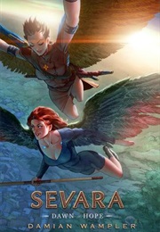 Sevara: Dawn of Hope (Damian Wampler)