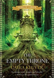 The Empty Throne (Cayla Kluver)