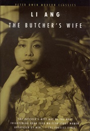 The Butcher's Wife and Other Stories (Li Ang)