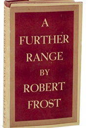 A Further Range (Robert Frost)