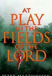 At Play in the Fields of the Lord