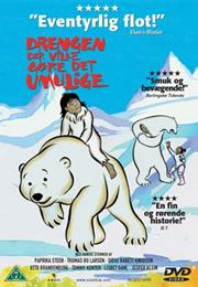 Drengen Der Ville Gøre Det Umulige (2002) / "The Boy Who Wanted to Be