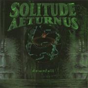 Solitude Aeturnus - Downfall