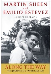 Along the Way (Martin Sheen and Emilio Estevez)