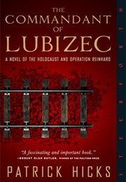 Commandant of Lubizec (Patrick Hicks)