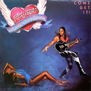 Rick James & the Stone City Band - Come Get It!