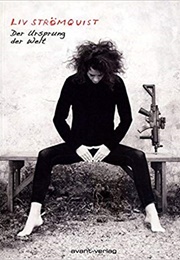 Der Ursprung Der Welt (Liv Strömquist)