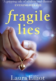 Fragile Lies (Laura Elliot)