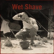 Wet Shave