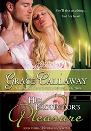 Her Protector&#39;s Pleasure (Grace Calloway)