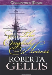 The English Heiress (Roberta Gellis)