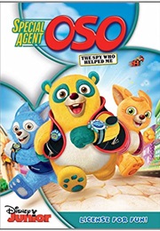 Special Agent Oso: The Spy Who Helped Me (2013)