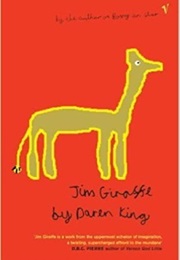 Jim Giraffe (Daren King)
