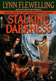 Stalking Darkness (Lynn Flewelling)