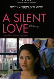 A Silent Love (2004)
