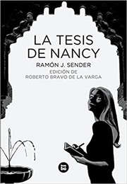 La Tesis De Nancy (Ramón J. Sender)