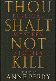 Thou Shalt Not Kill (Anne Perry)