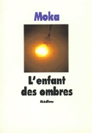 L'enfant Des Ombres (Moka)