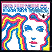 Simon Says - 1910 Fruitgum Co.