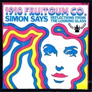 Simon Says - 1910 Fruitgum Co.