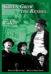 Green Grow the Rushes (Derek N. Twist)