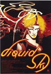 Liquid Sky (1982)