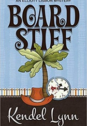 Board Stiff (Kendel Lynn)