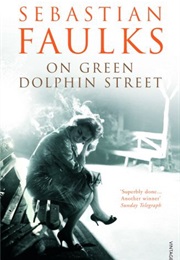 On Green Dolphin Street (Sebastian Faulks)