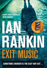 Exit Music (Ian Rankin)