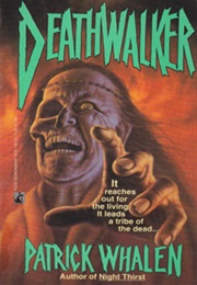 Deathwalker (Patrick Whalen)