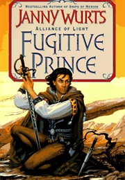 Fugitive Prince (Janny Wurts)