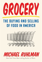 Grocery (Michael Ruhlman)