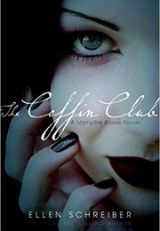The Coffin Club (Ellen Schreiber)