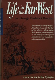 Life in the Far West (George Frederick Ruxton)