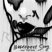 Loveeeeeee Song