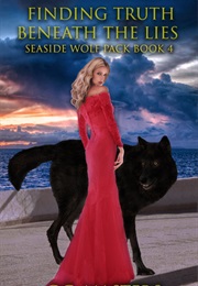 Finding Truth Beneath the Lies (C.C. Masters)