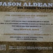 Big Green Tractor - Jason Aldean
