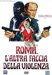 Roma L'altra Faccia Della Violenza