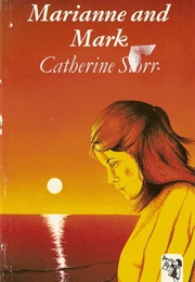 Marianne and Mark (Catherine Storr)