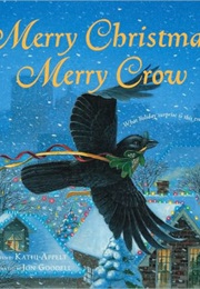 Merry Christmas, Merry Crow (Kathi Apelt)