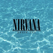Drain You - Nirvana