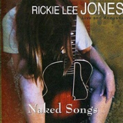 Rickie Lee Jones - Naked Songs