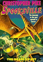 The Deadly Past (Christopher Pike)