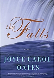 The Falls (Joyce Carol Oates)