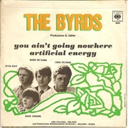 You Ain't Goin' Nowhere, the Byrds