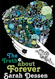 The Truth About Forever (Sarah Dessen)