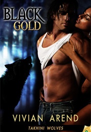 Black Gold (Vivian Arend)