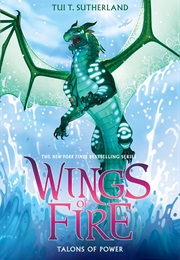 Talons of Power (Wings of Fire #9) (Tui T. Sutherland)