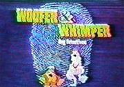 Woofer & Wimper, Dog Detectives